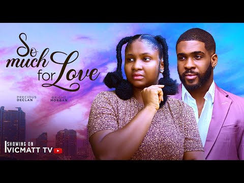 Poor Girl Won Rich Man's Heart: SO MUCH FOR LOVE (The Movie) love story