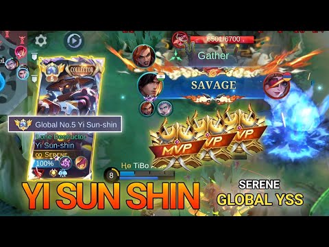 GLOBAL NO.5 YI SUN-SHIN FULL GAMEPLAY [NO CUT] (SAVAGE) | MLBB