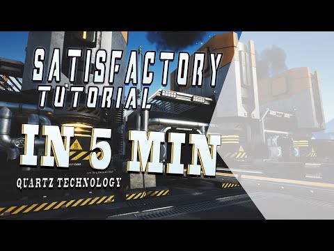 Satisfactory Tutorial in 5 Minutes E21: Quartz technology