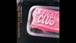 Fight Club Soundtrack - The Dust Brothers - What is Fight Club?