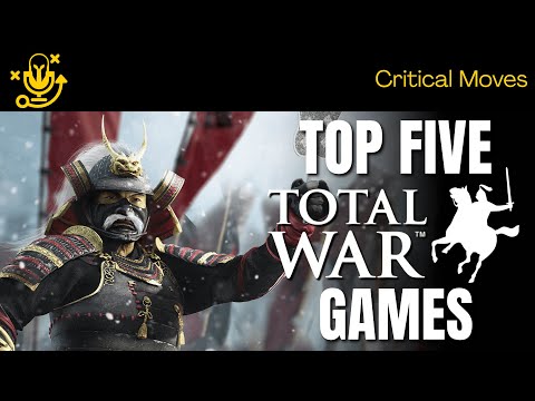 Top Five Total War Games