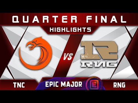 TNC vs RNG [EPIC] Quarter Final EPICENTER Major 2019 Highlights Dota 2