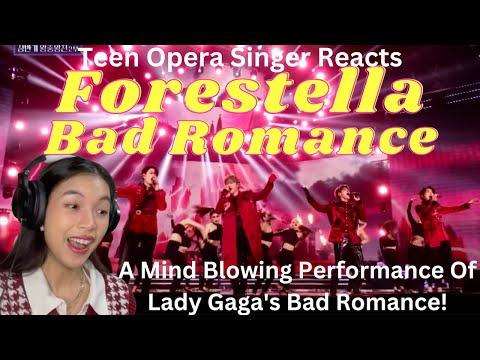 Teen Opera Singer Reacts To Forestella - Bad Romance