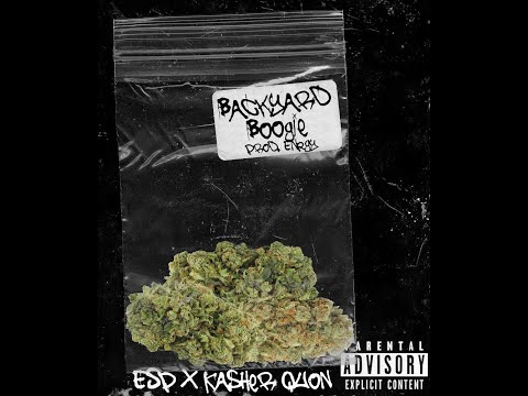 ESP x Kasher Quon - Backyard Boogie (prod. by ENRGY) [OFFICIAL AUDIO]