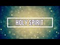 HOLY SPIRIT (Lyrics) - Kari Jobe and Cody Carnes