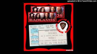 Badlands - Live at the Marquee December &#39;91 - 03 -  Tribal Moon