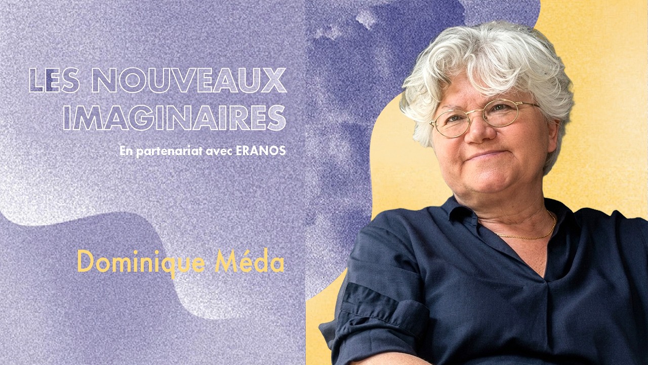 Dominique Méda : les imaginaires du travail