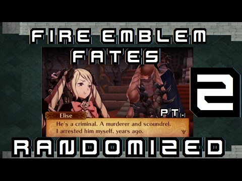 FIRE EMBLEM FATES RANDOMIZED: Pt. 2: Loli Wars?! (Ch.2-3)