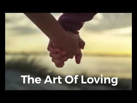 THE ART OF LOVING