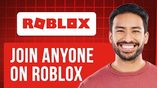 How to Join Someone on Roblox Without Being Friends | Easy Guide (Fast & Easy!)