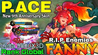 Download lagu P.ACE Fanny New 9th Anniversary Skin Gameplay - Top Global Fanny by Lefta 9800X3D - Mobile Legends mp3