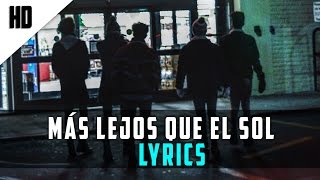 CD9 - Más Lejos Que El Sol (Letra) HD