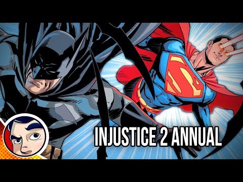 Injustice 2 "The End...I'm Sorry..." - Complete Story | Comicstorian
