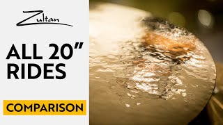 Video thumbnail for Zultan Cymbals | All 20" Rides | Comparison by Zultan - The Cymbal Brand