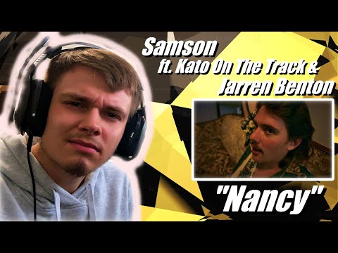What Did I just Watch!? Samson, Kato On The Track, Jarren Benton - Nancy (REACTION)