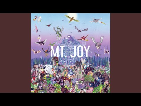 Become - Mt. Joy