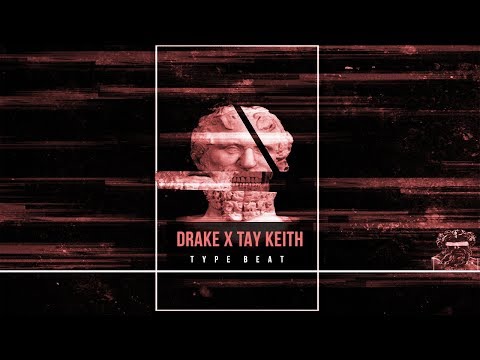 (FREE) Tay Keith x Drake Type Beat 2019 - "October 6Th" LIL BABY |