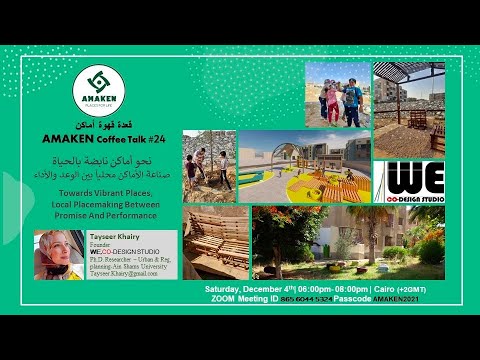 Coffee#24 Local Placemaking Between Promise & Performance | By: Tayseer Khairy