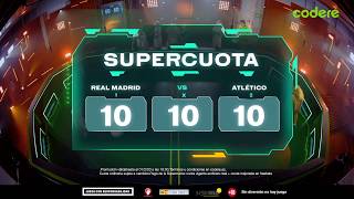 Codere SUPERCUOTA - REAL MADRID C.F. vs ATLÉTICO anuncio