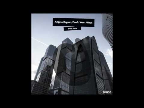 Angelo Raguso, FAW9, West Minds - El Lapidio (Original Mix)