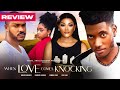 Movie Review:: WHEN LOVE COMES KNOCKING REVIEW | Emem Isong TV