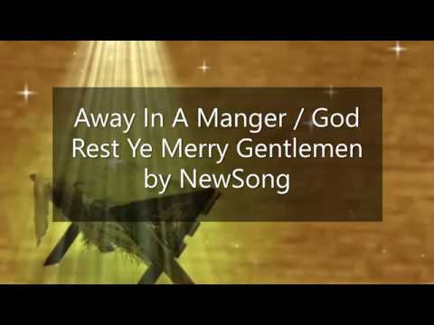 Thumbnail for Away In a Manger - God Rest Ye, Merry Gentlemen video