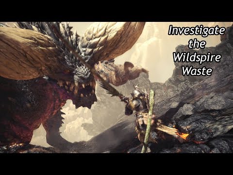 Monster Hunter World - Investigate the Wildspire Waste