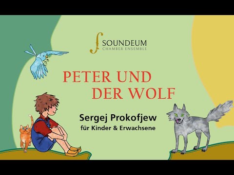 Soundeum Chamber Ensemble - Sergej Prokofjew «Peter und der Wolf» op. 67 - 2023 TRAILER