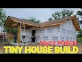 This Kicked Our Butts | DIY Tiny House | South Texas Living