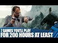 7 Massive Games You'll Play For 200 Hours (At ...