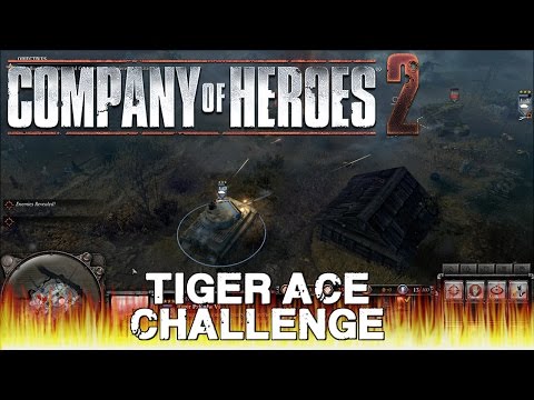 Company of Heroes 2 - Tiger Ace Challenge (No Steam F2P Episodes!)
