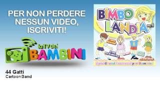 Cartoon Band - 44 Gatti
