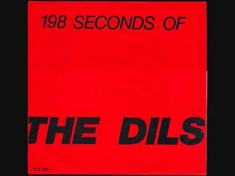 the dils - 198 seconds of the dils 7