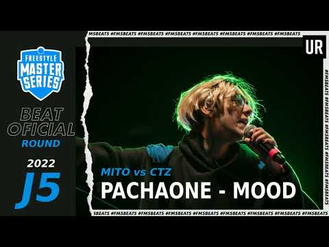 PachaOneBeats - MOOD [Mito VS CTZ] FMS ARGENTINA 2022