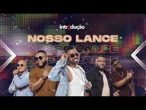 Nosso Lance - Grupo Introdução