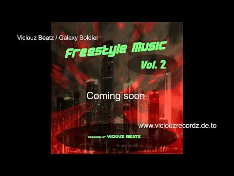 Freestyle Music Vol. 2 coming soon / Viciouz Beatz