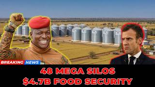 Ibrahim Traoré Uses Burkina Faso Gold to Build 48 Mega Silos in $4.7B Food Security Project
