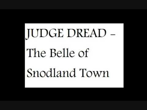 Judge Dread - The Belle of Snodland