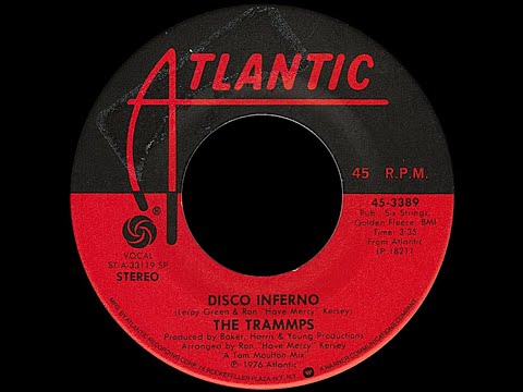 The Trammps ~ Disco Inferno 1976 Disco Purrfection Version