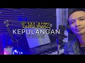 Ejai Aziz Kepulangan