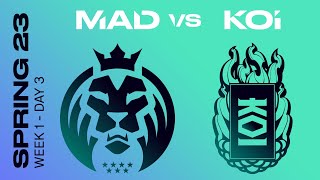 LEC Spring Split 2023 - W1D3 - MAD vs KOI