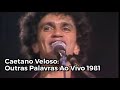 Caetano Veloso: Ao Vivo em Lisboa 1981