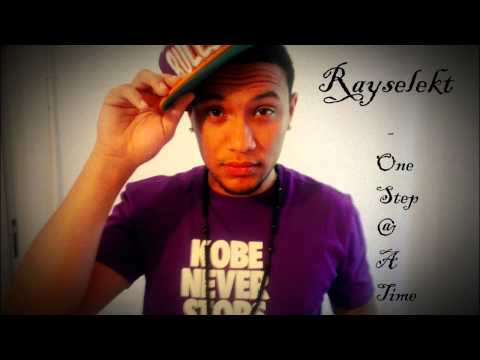 Rayselekt - One Step @ A Time