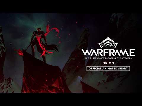 Warframe | ORION: Jade Shadows: Constellations - Official Animated Short