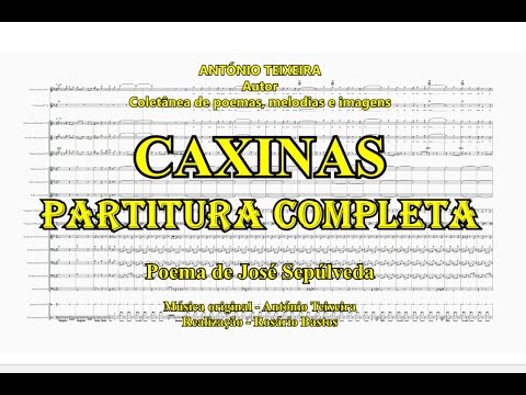 1165 CAXINAS -(PARTITURA COMPLETA) Compositor António Teixeira / Cabeceiras de Basto / Coletânea