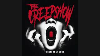 The Creepshow - Another Way Out (1 Hour)