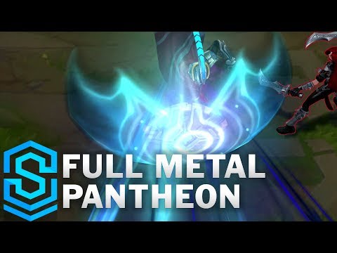 Full Metal Pantheon 2019 Skin Spotlight - League of Legends