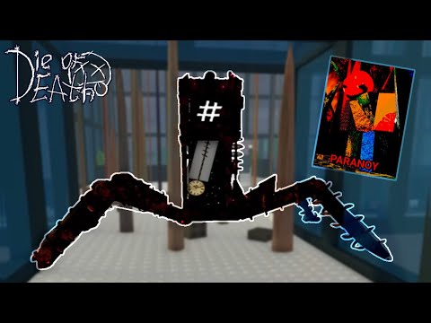 PARANOY GOT AN UPDATE IN THE NEW PATCH??? ⏐ Die of Death