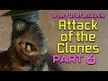 A Very Brief Analysis: Attack of the Clones | Part 6