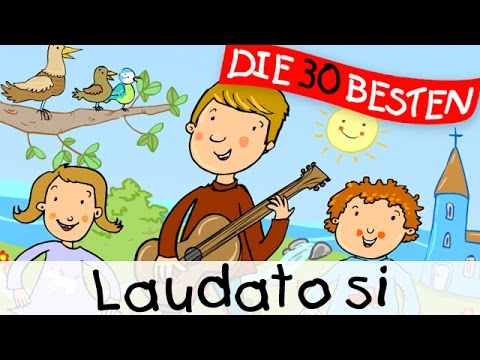 🏞️ Laudato Si - Kirchenlieder zum Mitsingen || Kinderlieder